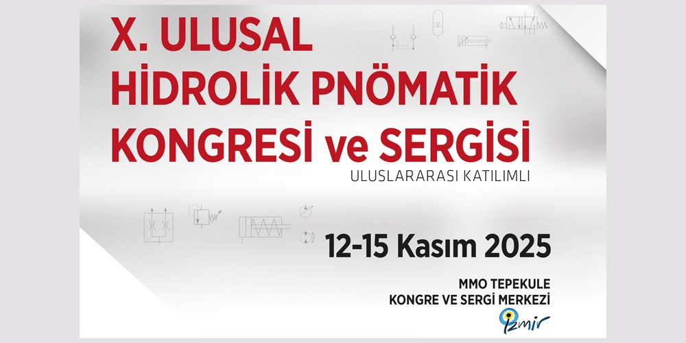 Hidrolik ve Pnömatik Sektörünün  10. Büyük Buluşması: HPKON 2025 