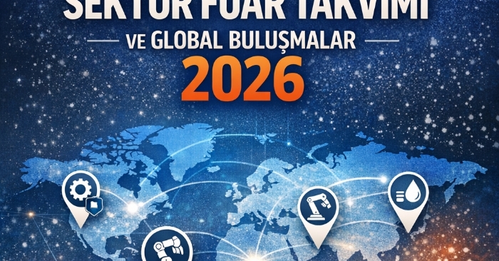 2026’da Akışkan Gücü Sektörü Global Fuarlarla Gücünü Artırıyor