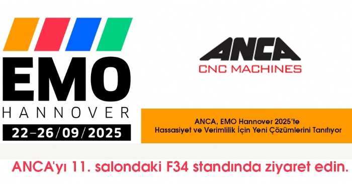 ANCA, EMO Hannover 2025’te Hassasiyet ve Verimlilik İçin Yeni Çözümlerini Tanıtıyor