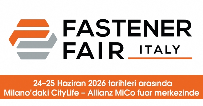 Fastener Fair Italy 2026 Ziyaretçi Kayıtları Açıldı