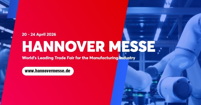 HANNOVER MESSE 2026:  Küresel Sanayinin Buluşma Noktası