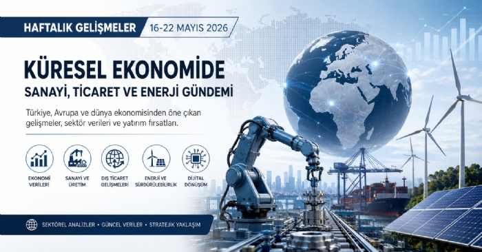 Küresel Makine Sanayisinde Rekabet, Enerji ve Dijital Dönüşüm Gündemi Öne Çıkıyor