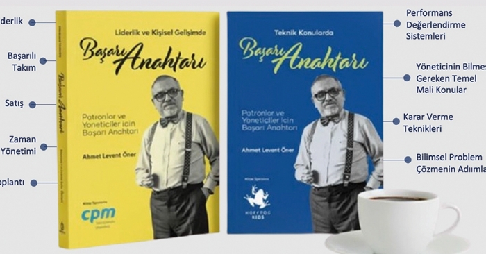 Liderlik ve Yönetim  Dünyasına Yol Gösteren Eser “Başarı Anahtarı” Yayında! 