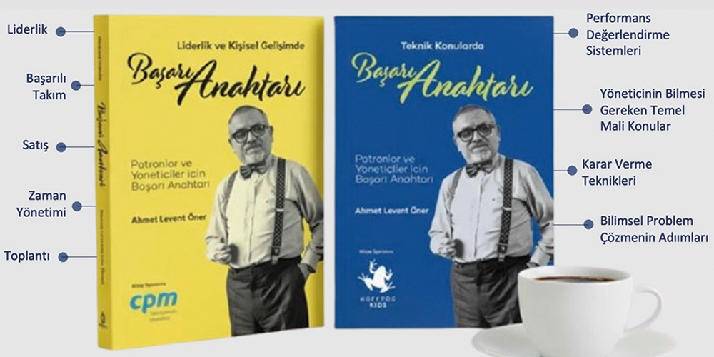 Liderlik ve Yönetim  Dünyasına Yol Gösteren Eser “Başarı Anahtarı” Yayında! 