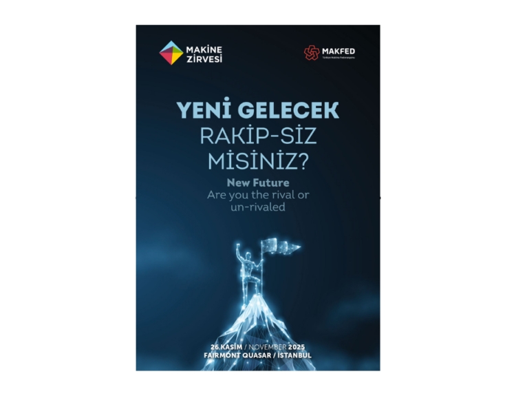 Makine Zirvesi 2025 “rekabetçilik” kavramını masaya yatırıyor