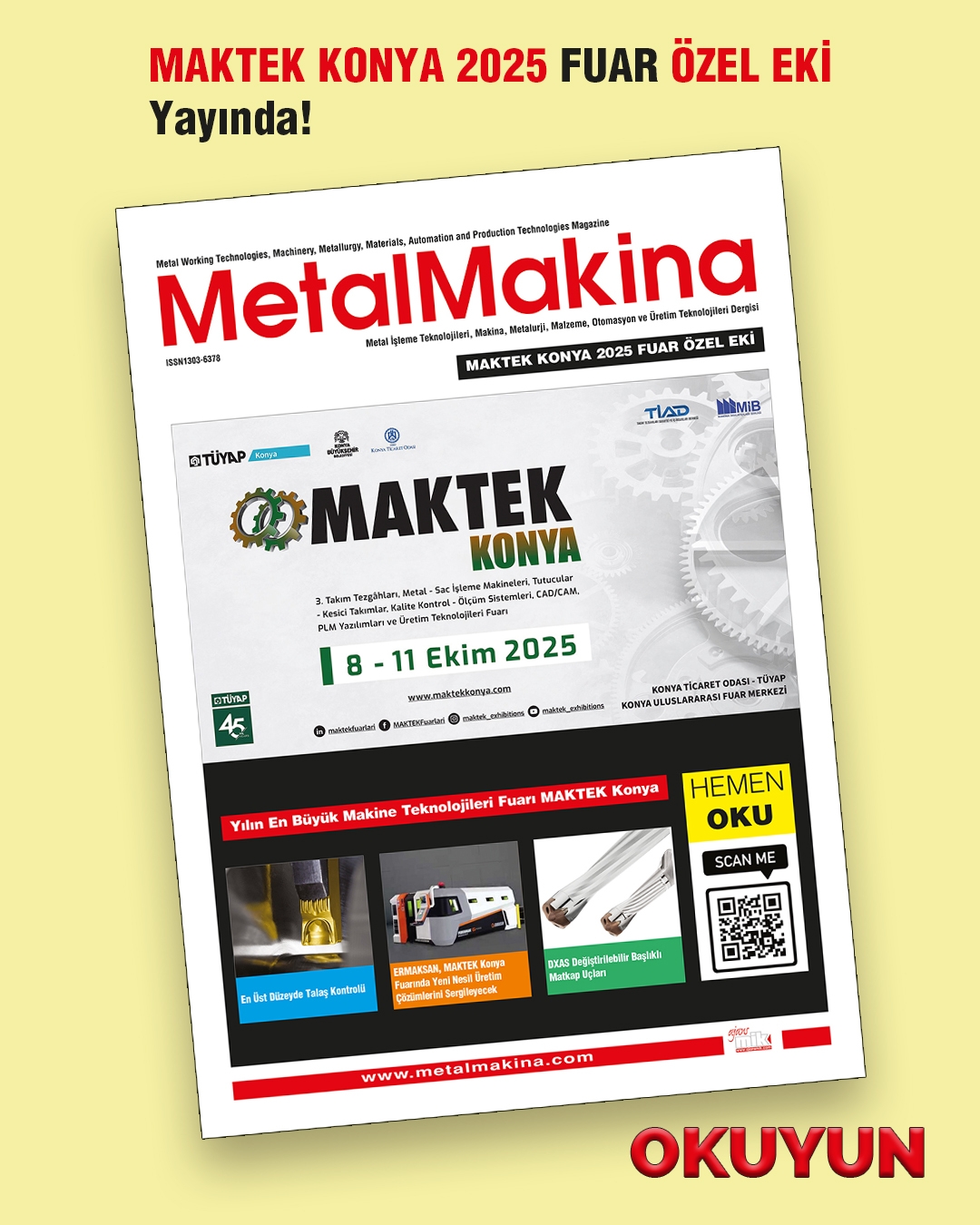 MAKTEK KONYA 2025 FUAR ÖZEL EKİ YAYINDA!