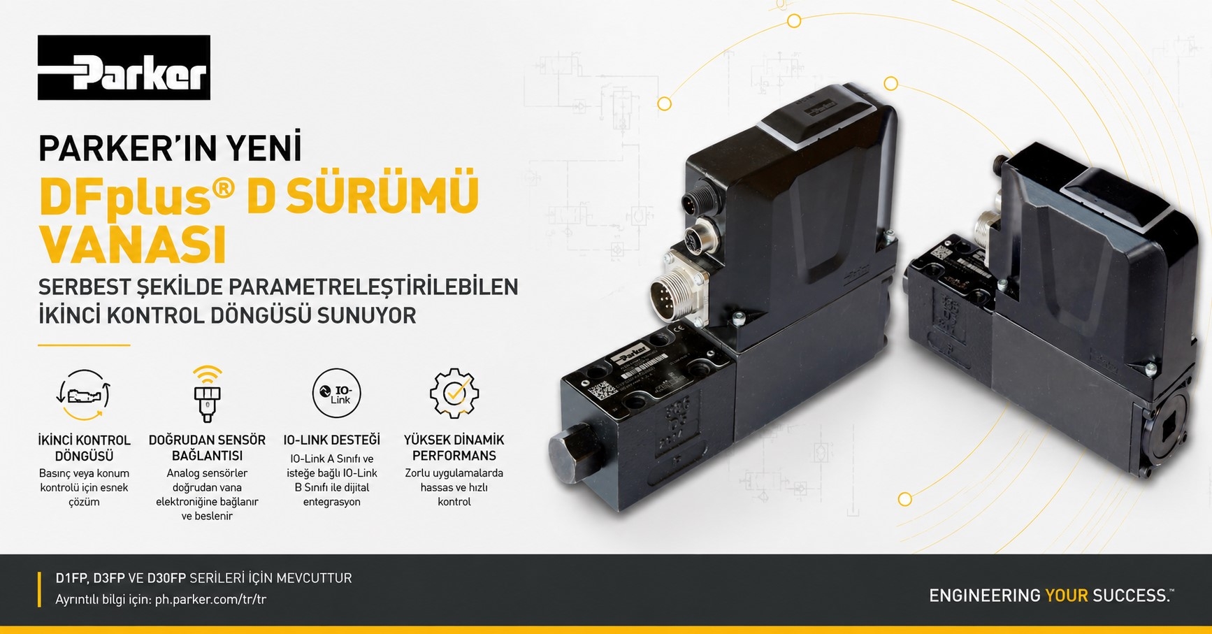 Parker DFplus® D Sürümü Vanalar ile Hassas Basınç ve Konum Kontrolünde Yeni Dönem
