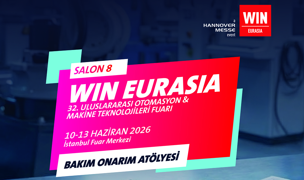 WIN EURASIA 2026, sektörü çözüm ve hizmet ihracatında üst lige taşıyor