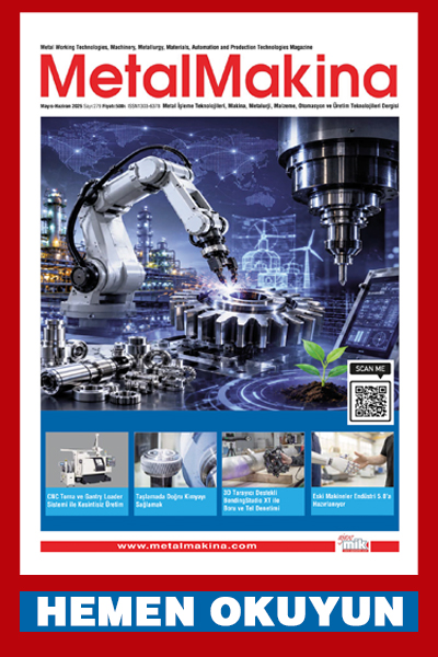 MetalMakina E-Dergisi Mayıs-Haziran 2026 Sayı 279